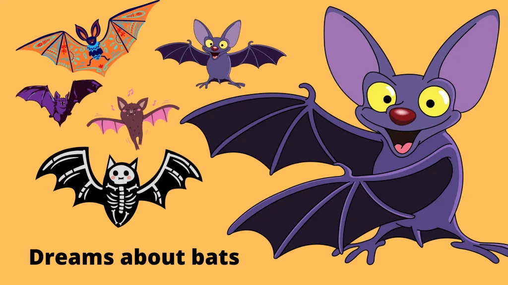 Dreams about bats