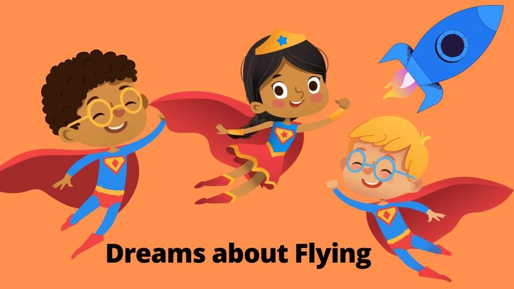 Dreams about Flying