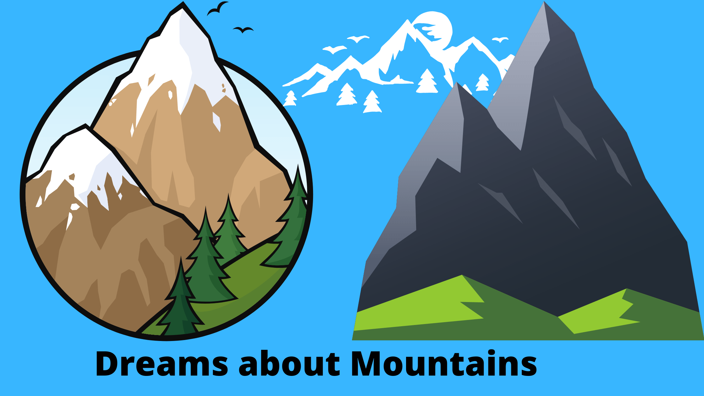 DDeaming about Mountains