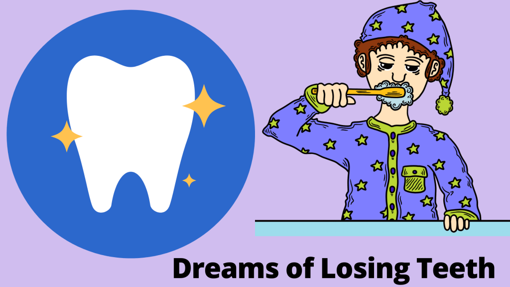 Dreams of Losing Teeth