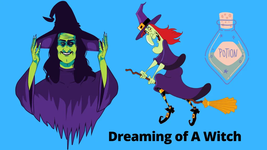 Dreaming of A Witch
