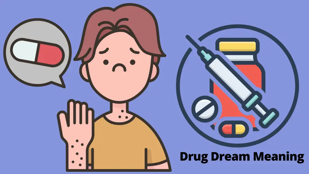 Drug Dream Meaning