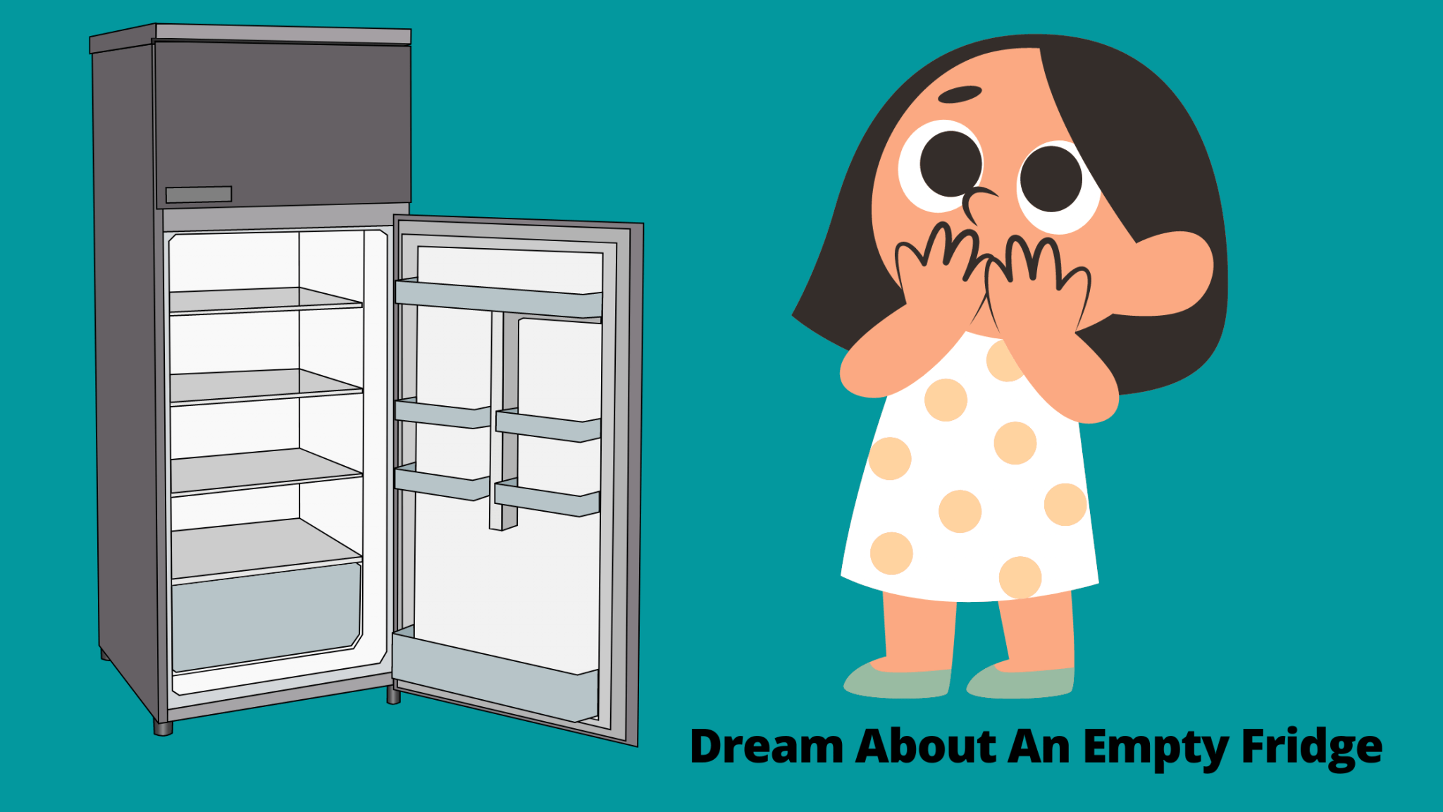 Dream About An Empty Fridge 11 Meanings You Should Know Dream Archive