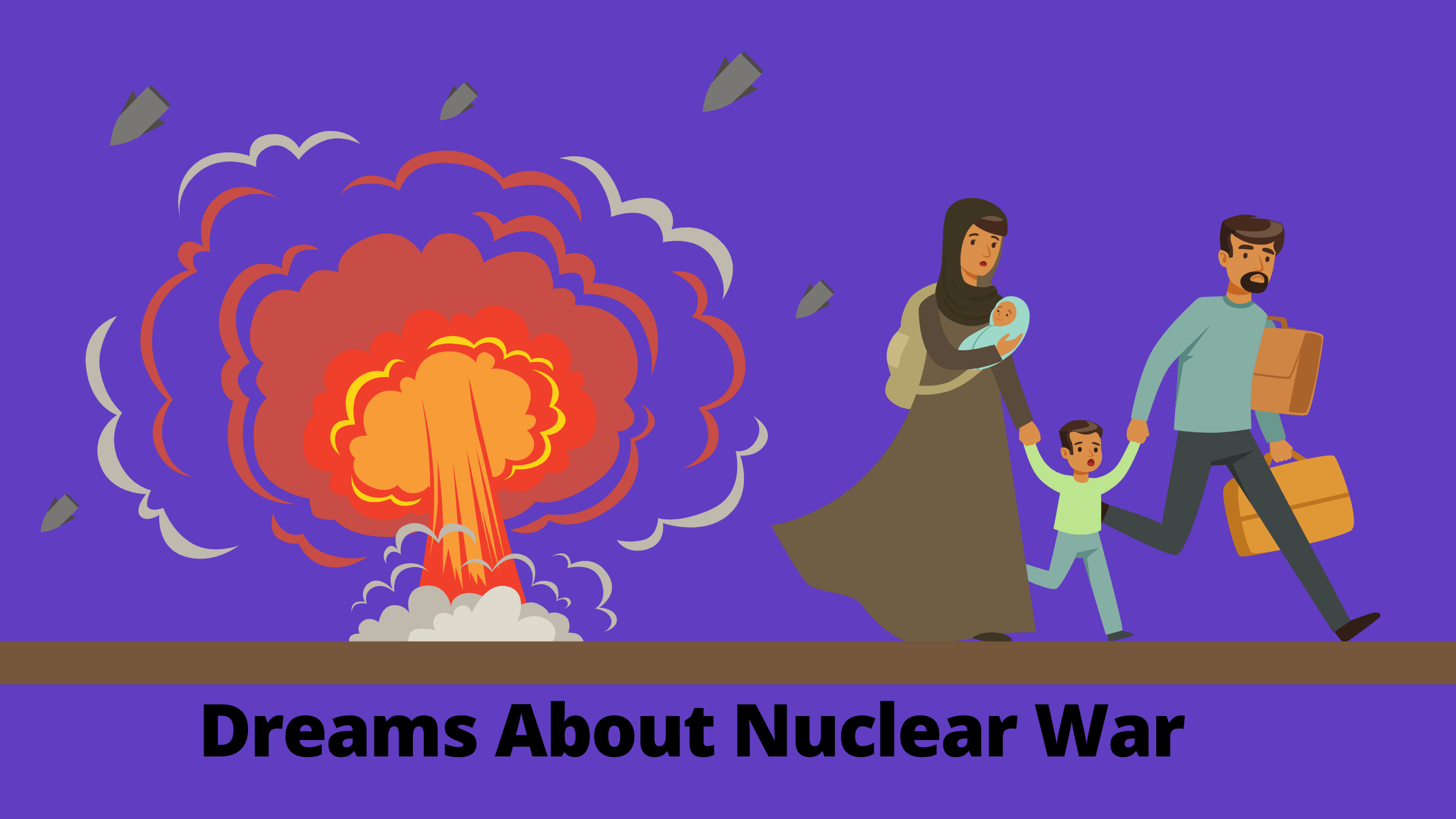 Dreams About Nuclear War