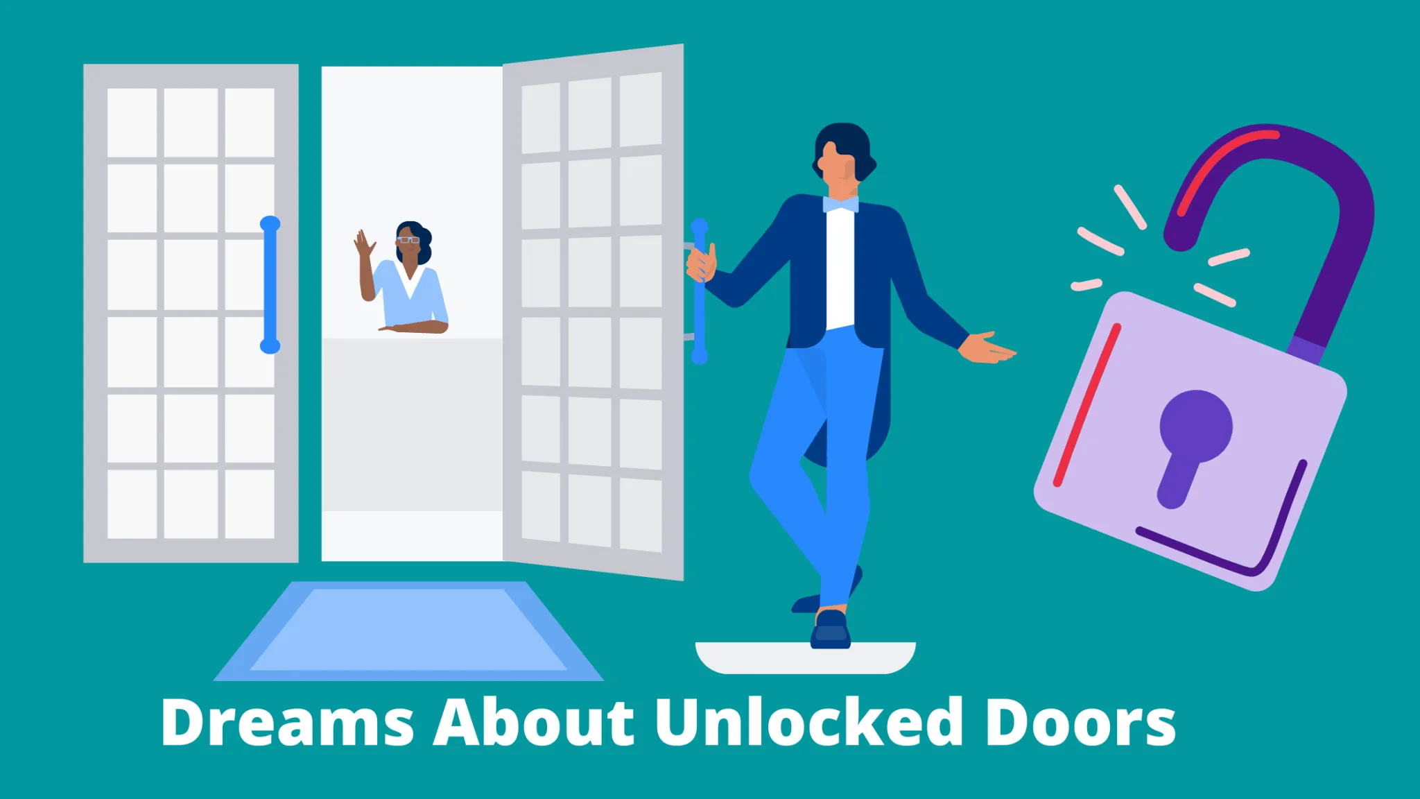 Dreams About Unlocked Doors 11 Helpful Analysis (Explained) Dream