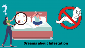 Dreams about Infestation