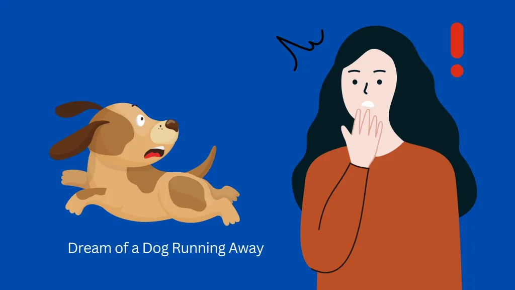 Dream Of A Dog Running Away: 11 Signs You Must Really Know - Dream Archive