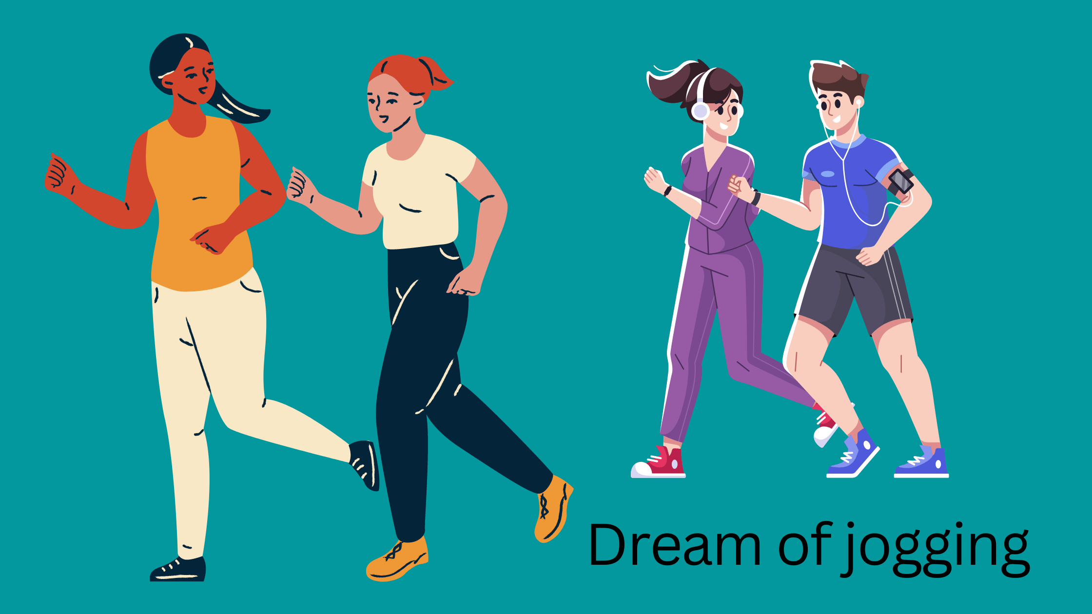 Dream of jogging