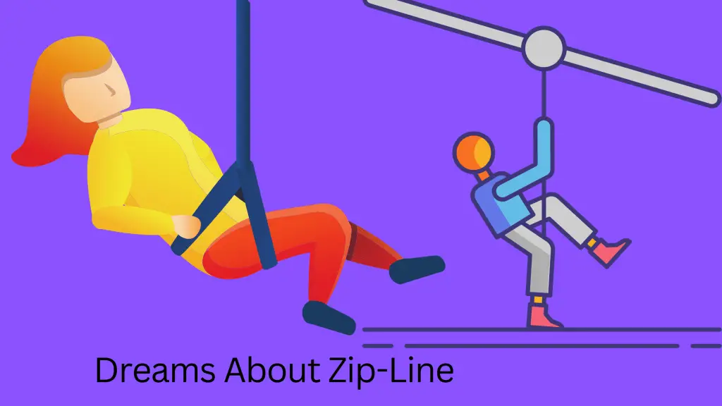 Dreams About Zip-Line
