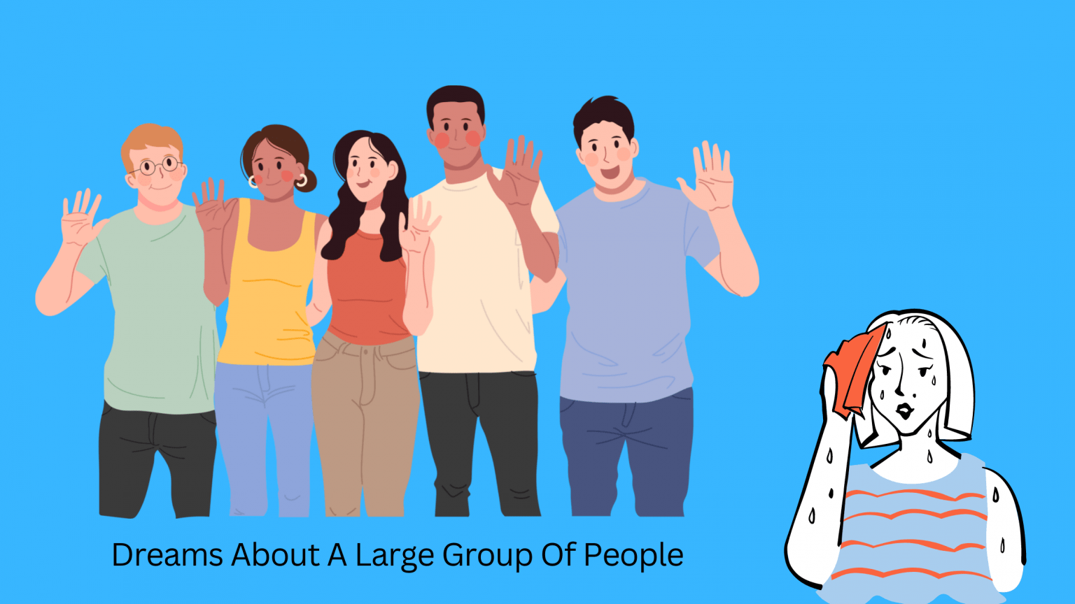 Are Dreams About A Large Group Of People A Bad Sign? Dream Archive