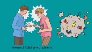 dream of fighting with a friend
