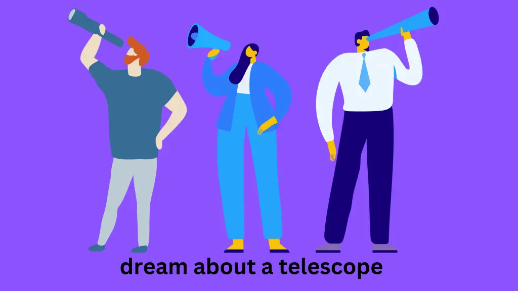 dream about a telescope