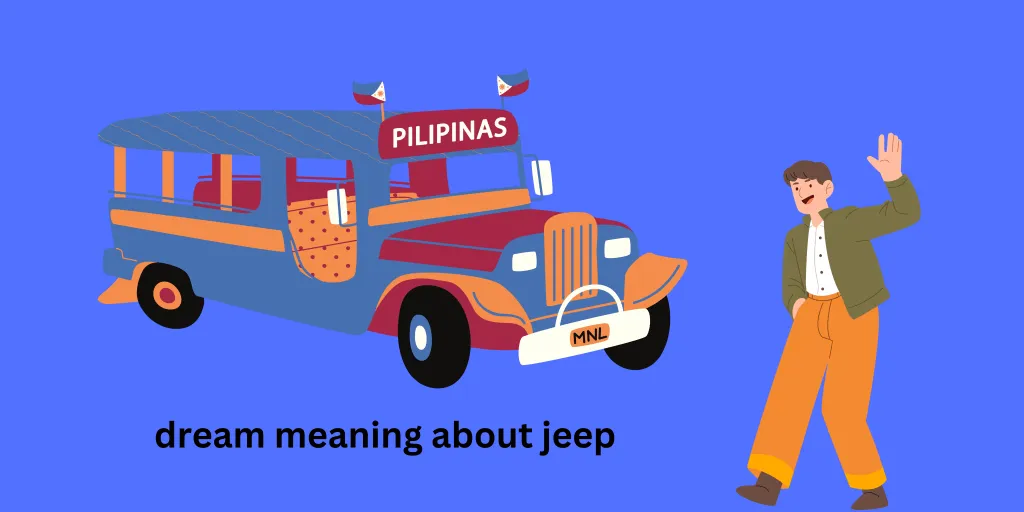 dream meaning about jeep