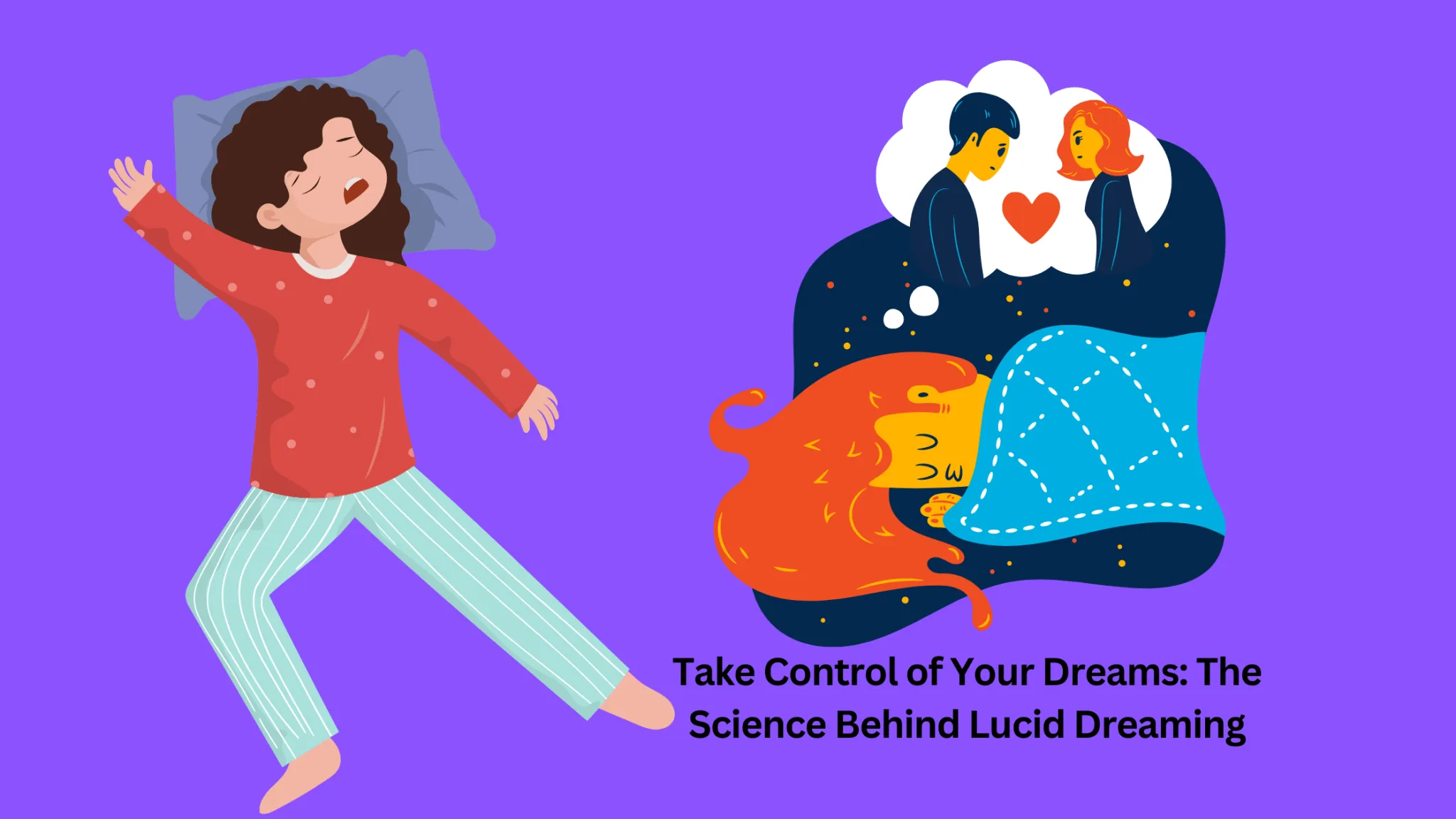 Take Control Of Your Dreams: The Science Behind Lucid Dreaming - Dream ...