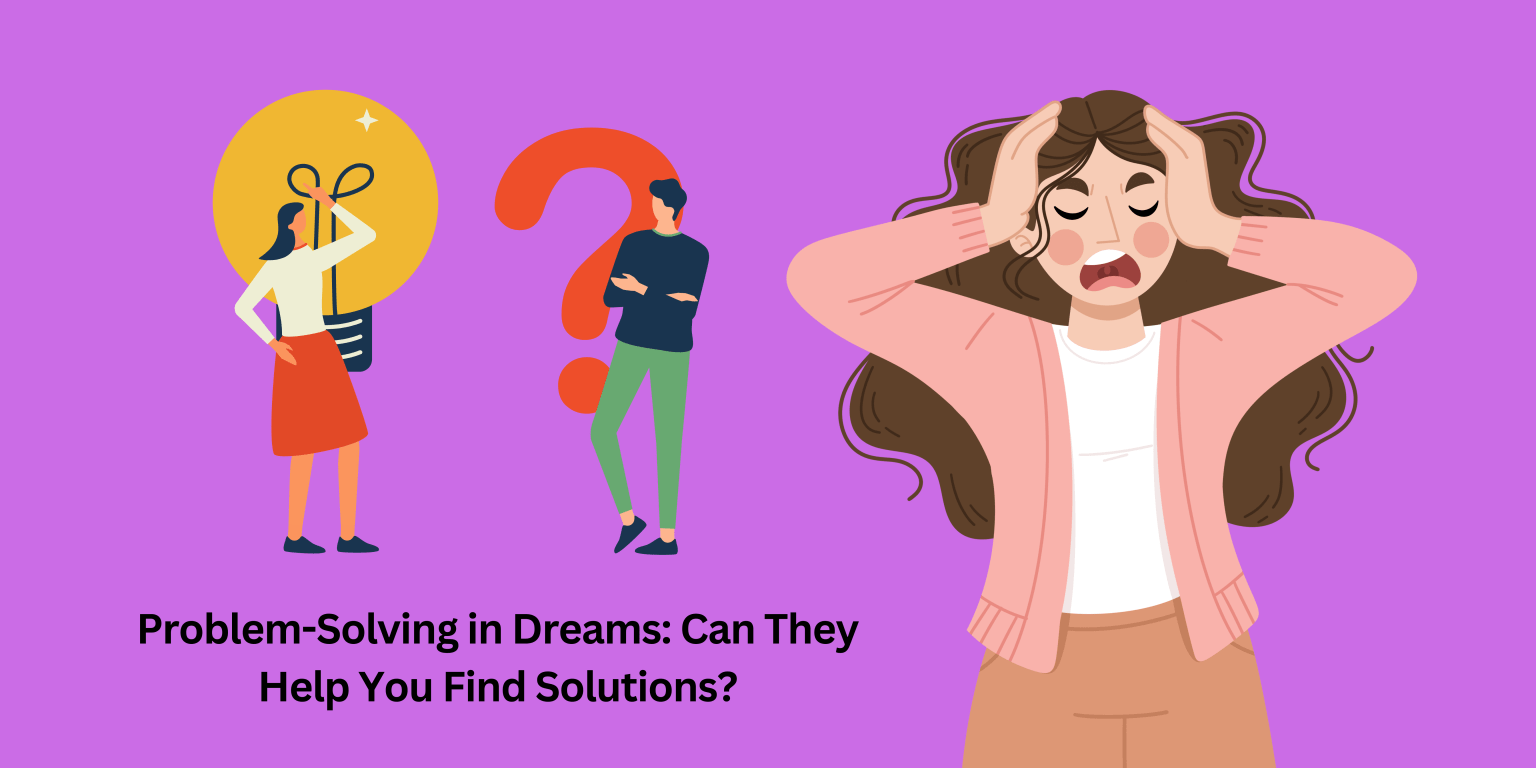 problem solving approach to dreaming