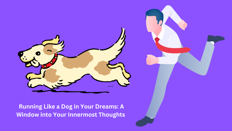 Running Like a Dog in Your Dreams A Window into Your Innermost Thoughts