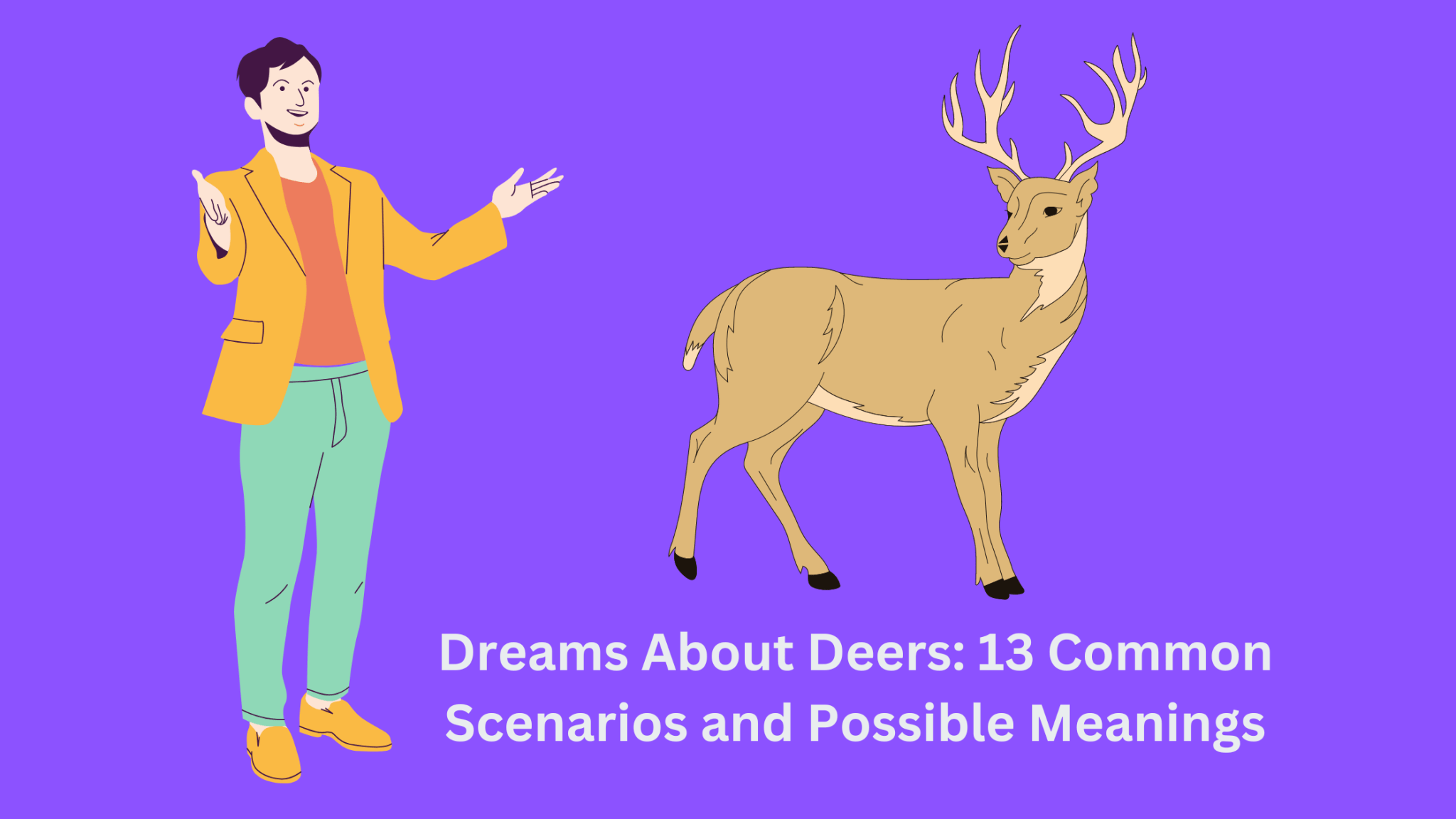 Dreams About Deers 13 Common Scenarios And Possible Meanings Dream