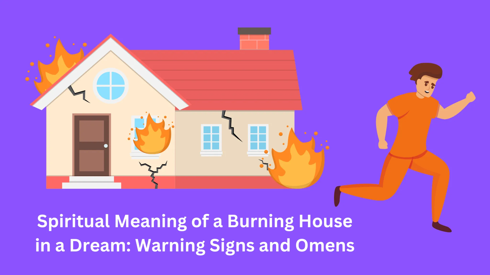 Spiritual Meaning Of A Burning House In A Dream Warning Signs And Omens Dream Archive