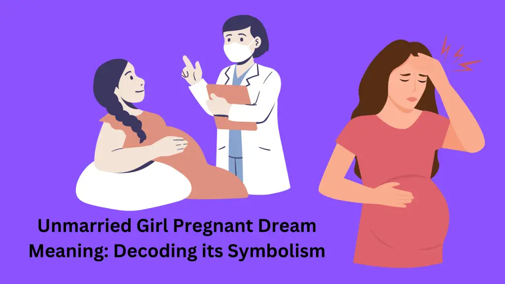 Unmarried Girl Pregnant Dream Meaning Decoding its Symbolism