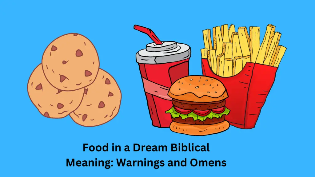 Food in a Dream Biblical Meaning Warnings and Omens