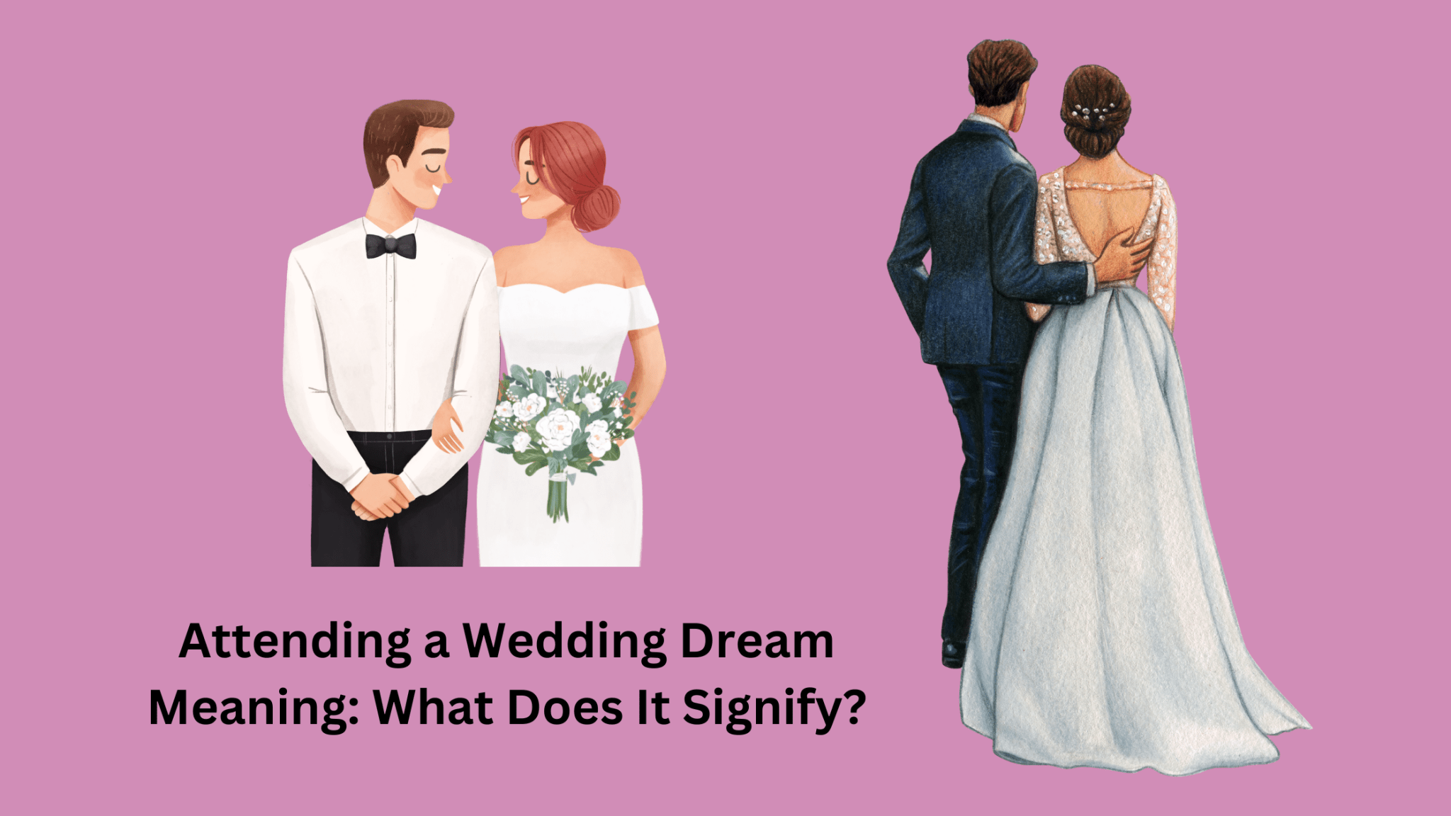 Attending A Wedding Dream Meaning: What Does It Signify? Dream Archive