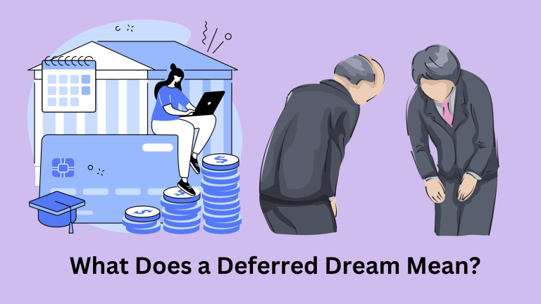 What Does a Deferred Dream Mean