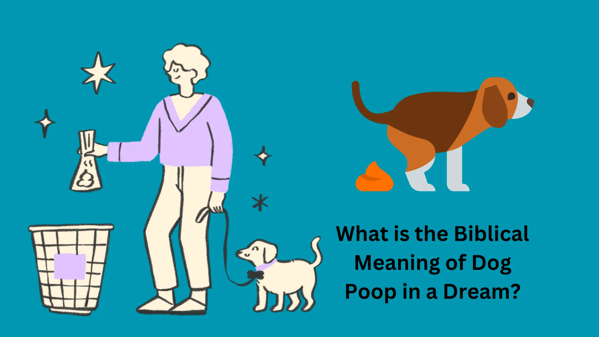 What Is The Biblical Meaning Of Dog Poop In A Dream? Dream Archive