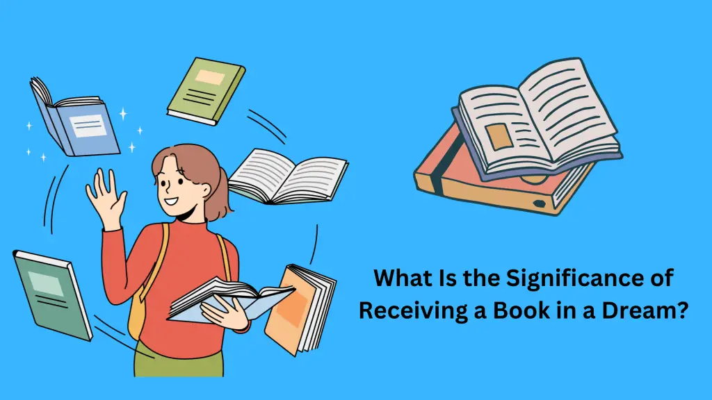 What Is the Significance of Receiving a Book in a Dream?