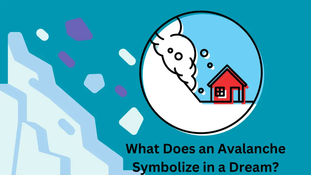 What Does an Avalanche Symbolize in a Dream