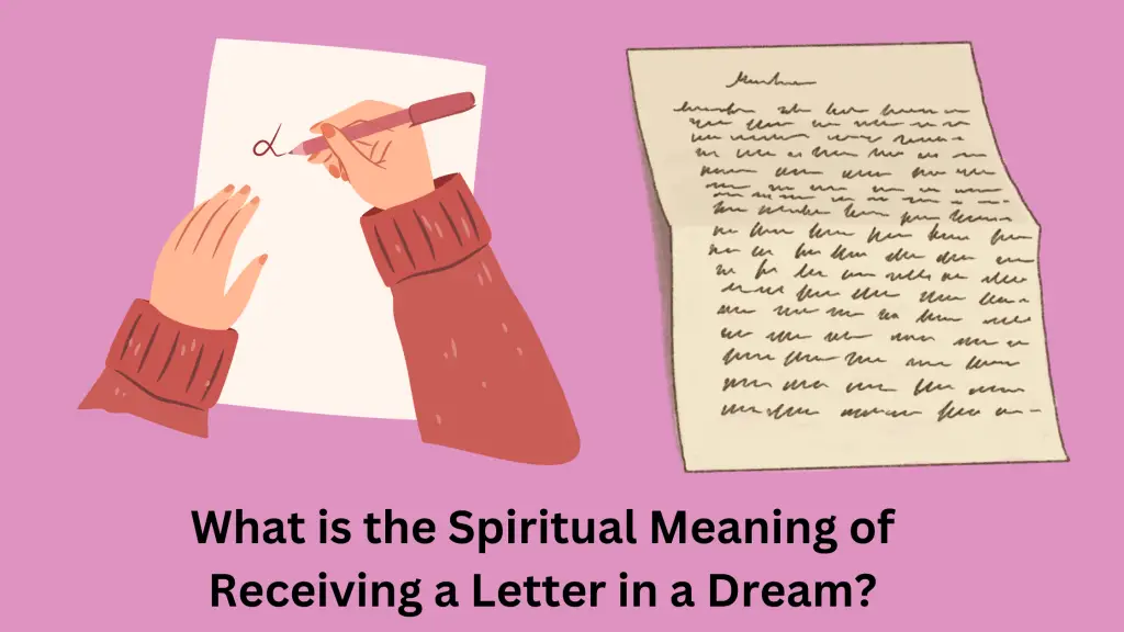 What is the Spiritual Meaning of Receiving a Letter in a Dream