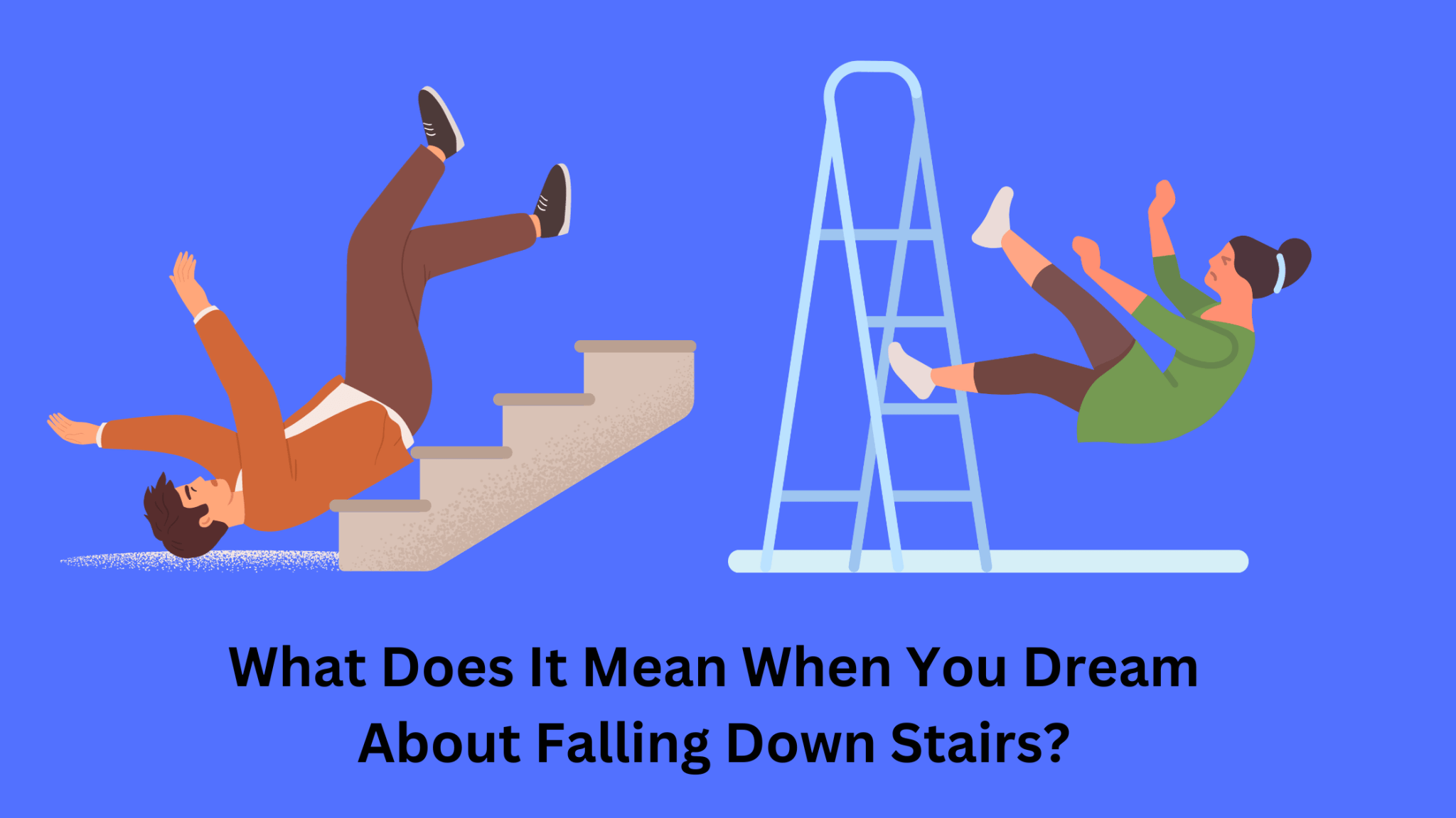 What Does It Mean When You Dream About Falling Down Stairs? - Dream Archive