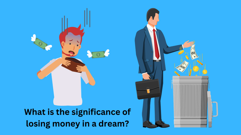 What is the significance of losing money in a dream